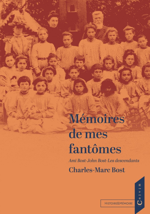Kniha Mémoires de mes fantômes Bost