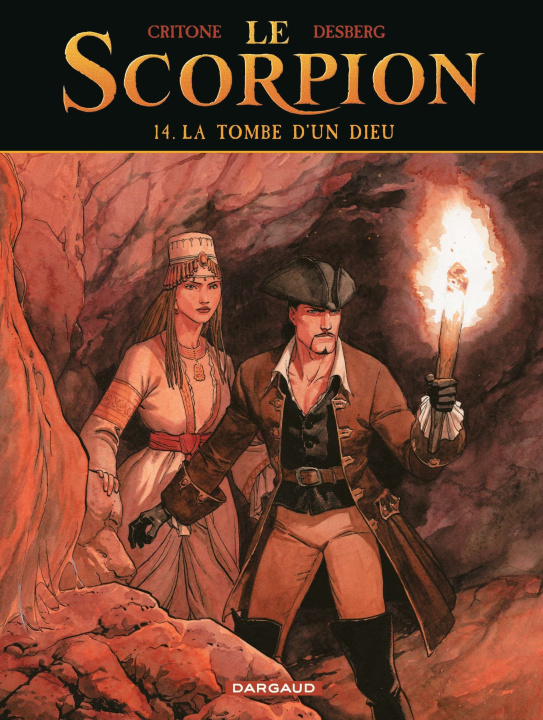 Knjiga Le Scorpion - Tome 14 - La Tombe d'un dieu Desberg Stephen