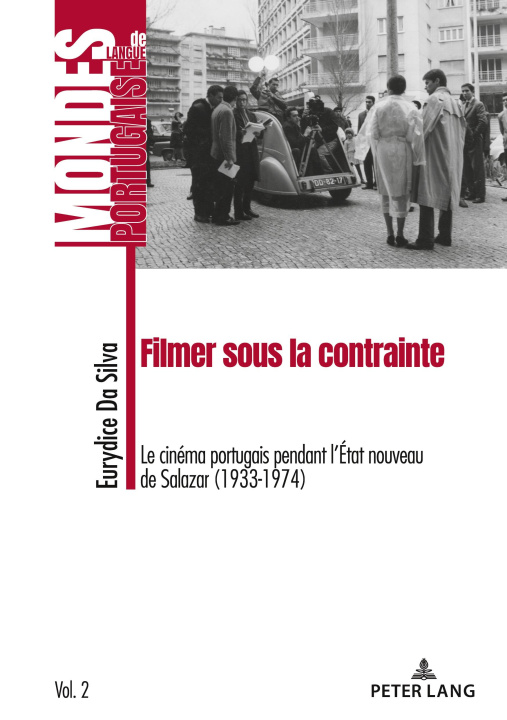 Buch Filmer sous la contrainte Eurydice da Silva