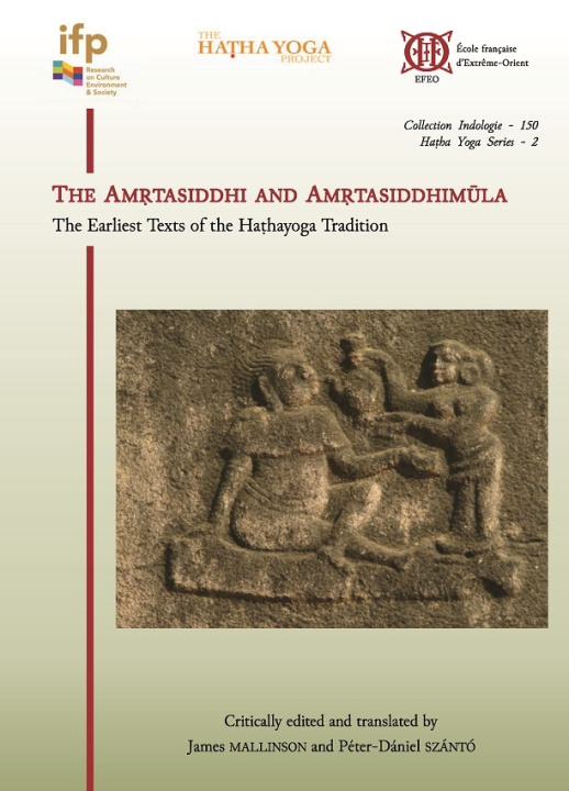 Knjiga The Amrtasiddhi and Amrtasiddhimula Mallinson