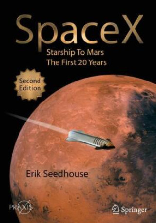 Kniha SpaceX Erik Seedhouse