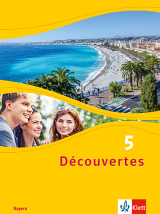 Knjiga Découvertes 5. Ausgabe Bayern 