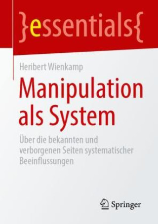 Kniha Manipulation als System Heribert Wienkamp