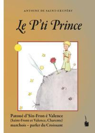 Book Der Kleine Prinz. Le P'tit Prince Serge Ducluzeaud