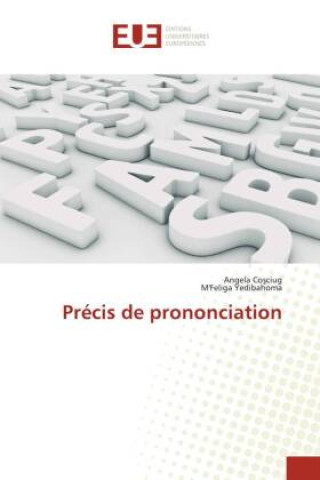 Kniha Precis de prononciation M'Feliga Yedibahoma