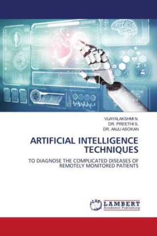 Knjiga ARTIFICIAL INTELLIGENCE TECHNIQUES Preethi S.