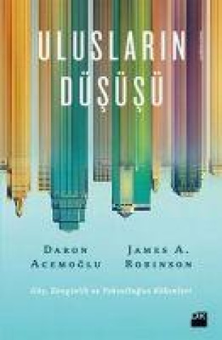 Knjiga Uluslarin Düsüsü James Robinson