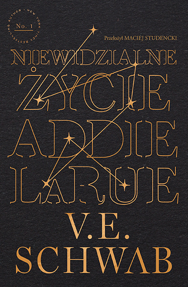 Kniha Niewidzialne życie Addie LaRue wyd. 2022 V. E. Schwab