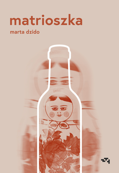 Książka Matrioszka Marta Dzido