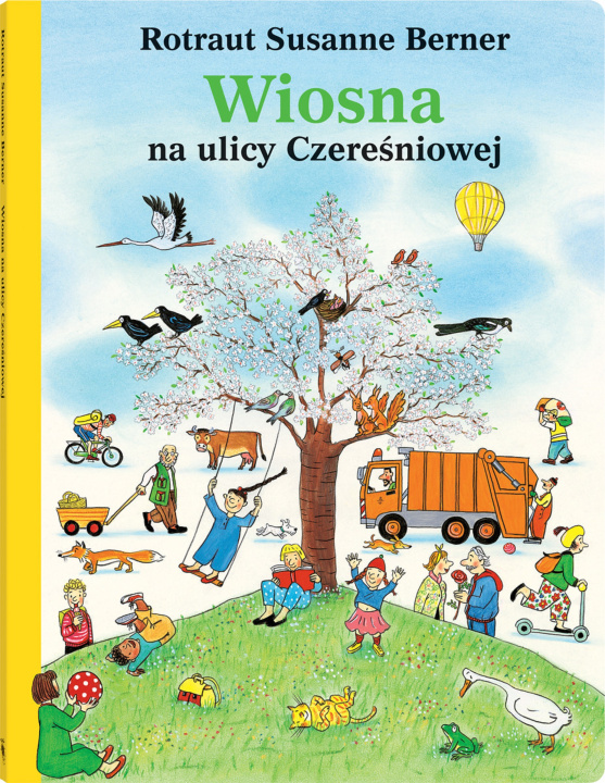 Book Wiosna na ulicy Czereśniowej wyd. 3 Rotraut Susanne Berner
