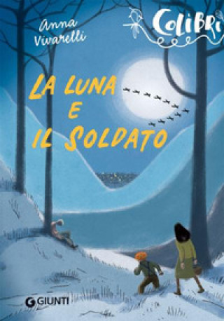 Knjiga luna e il soldato Anna Vivarelli