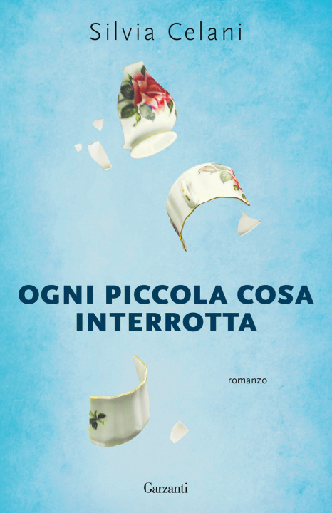 Livre Ogni piccola cosa interrotta Silvia Celani