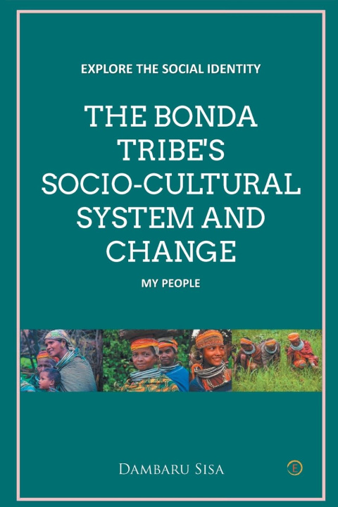 Książka Bonda Tribe's Socio-Cultural System and Change 