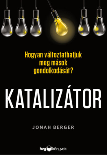 Kniha Katalizátor Jonah Berger