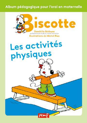 Libro BISCOTTE : LES ACTIVITÉS PHYSIQUES BETHUNE