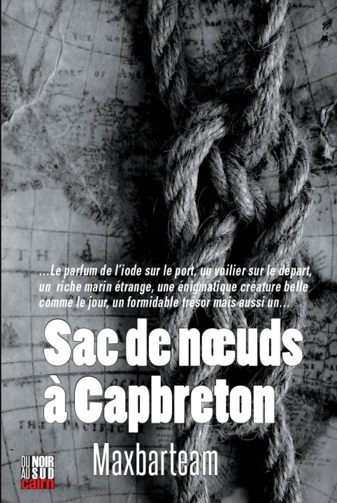Kniha Sac de nœuds à Capbreton MAXBARTEAM