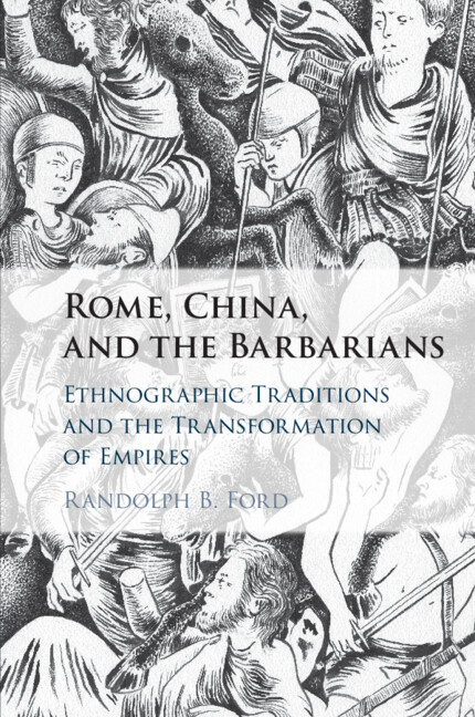 Kniha Rome, China, and the Barbarians Randolph B. Ford