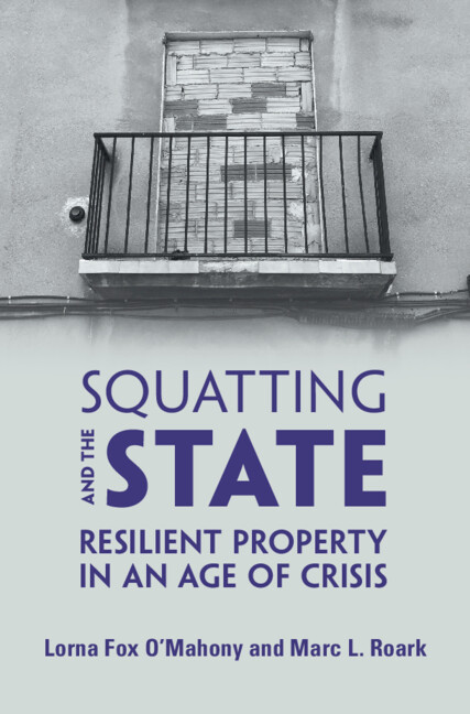 Książka Squatting and the State Lorna Fox O'Mahony