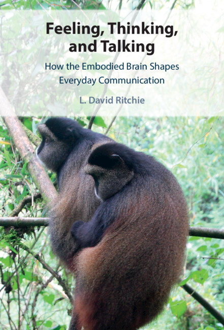Book Feeling, Thinking, and Talking L. David Ritchie
