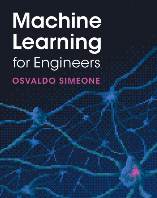 Knjiga Machine Learning for Engineers Osvaldo Simeone
