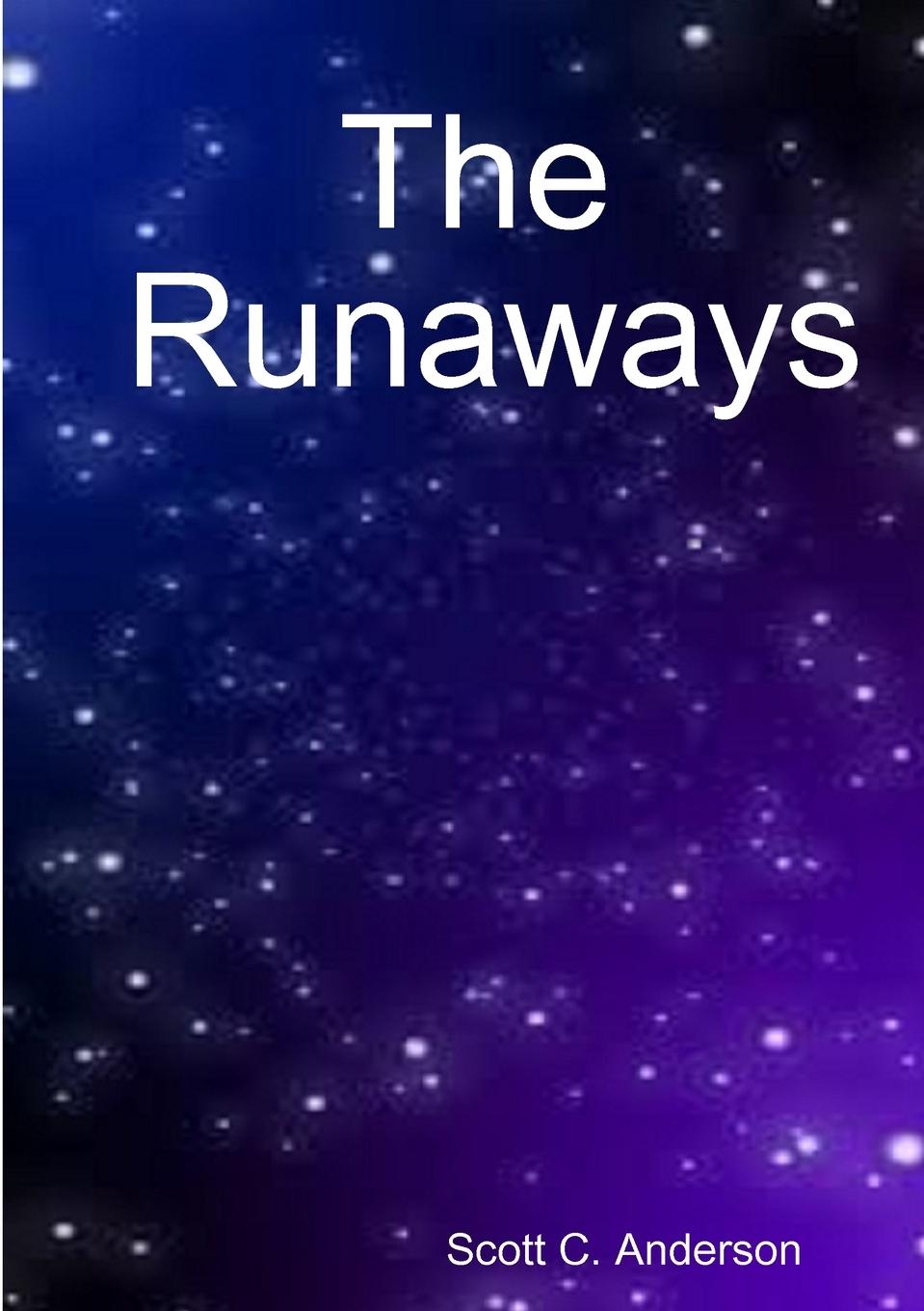 Libro Runaways Scott C. Anderson
