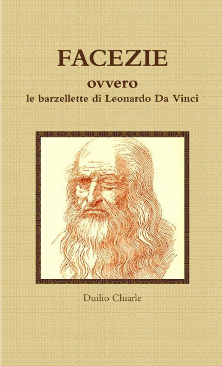 Carte FACEZIE, ovvero le barzellette di Leonardo Da Vinci 