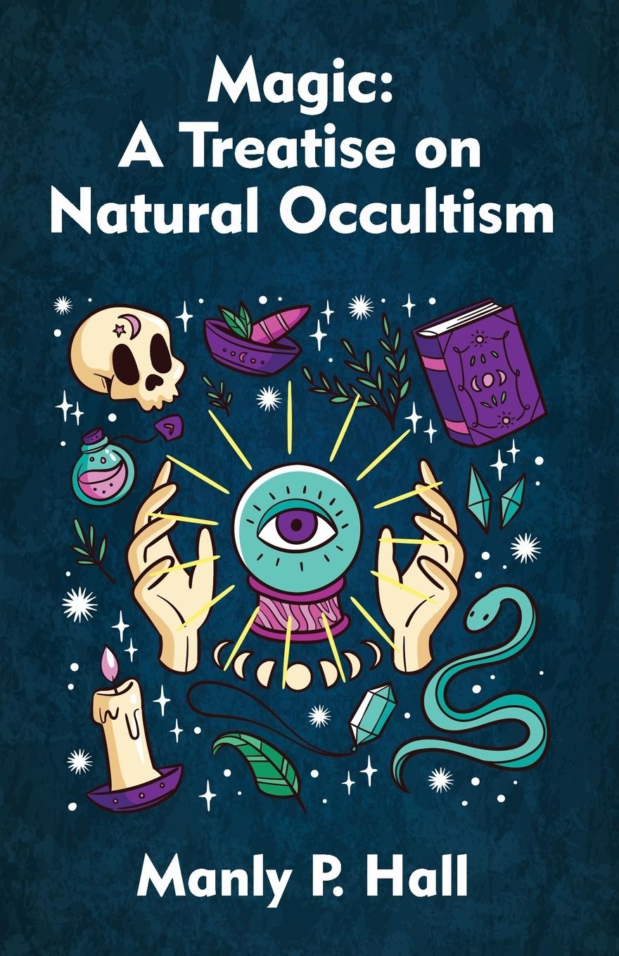 Knjiga Magic Manly P. Hall