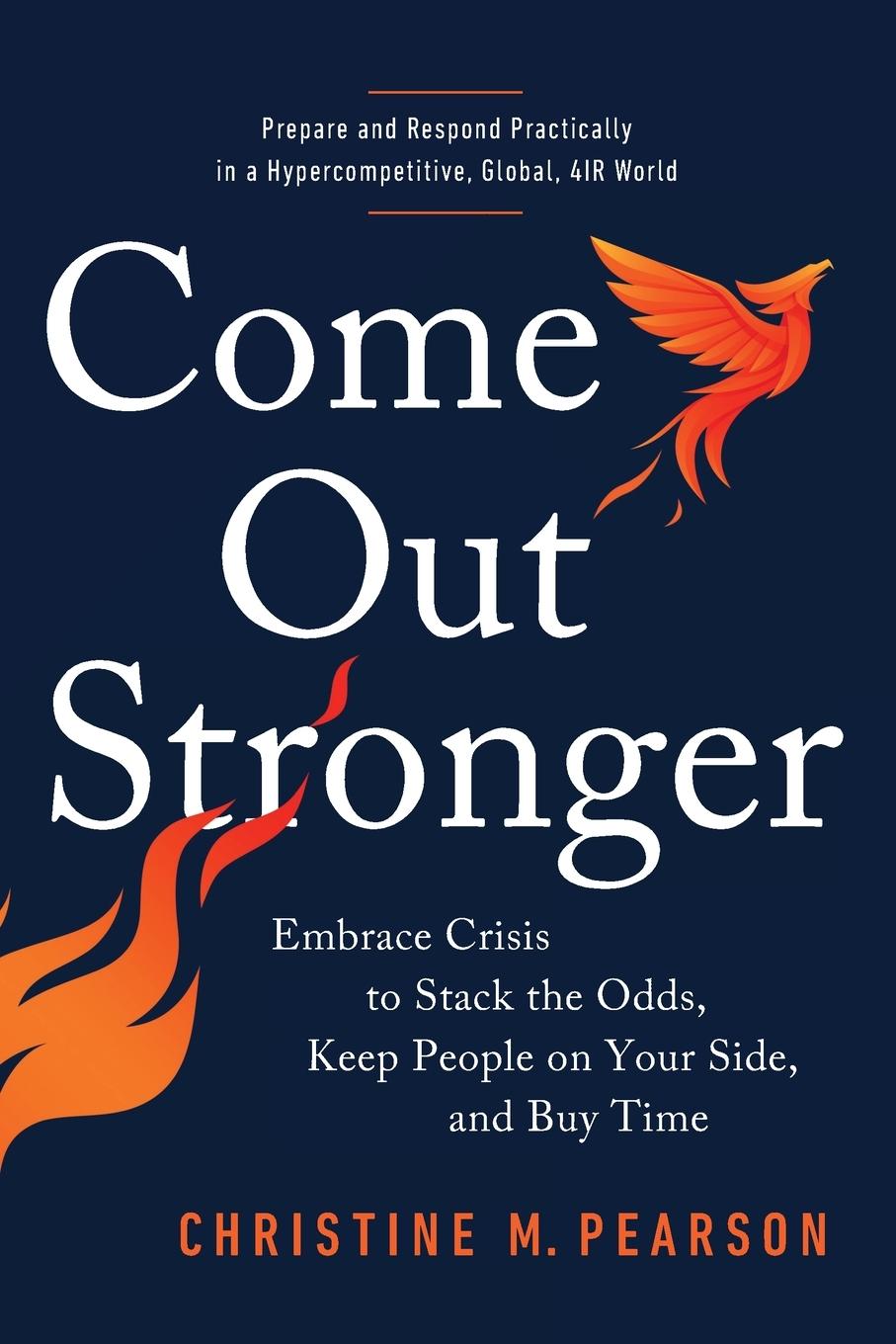 Carte Come Out Stronger Christine M Pearson