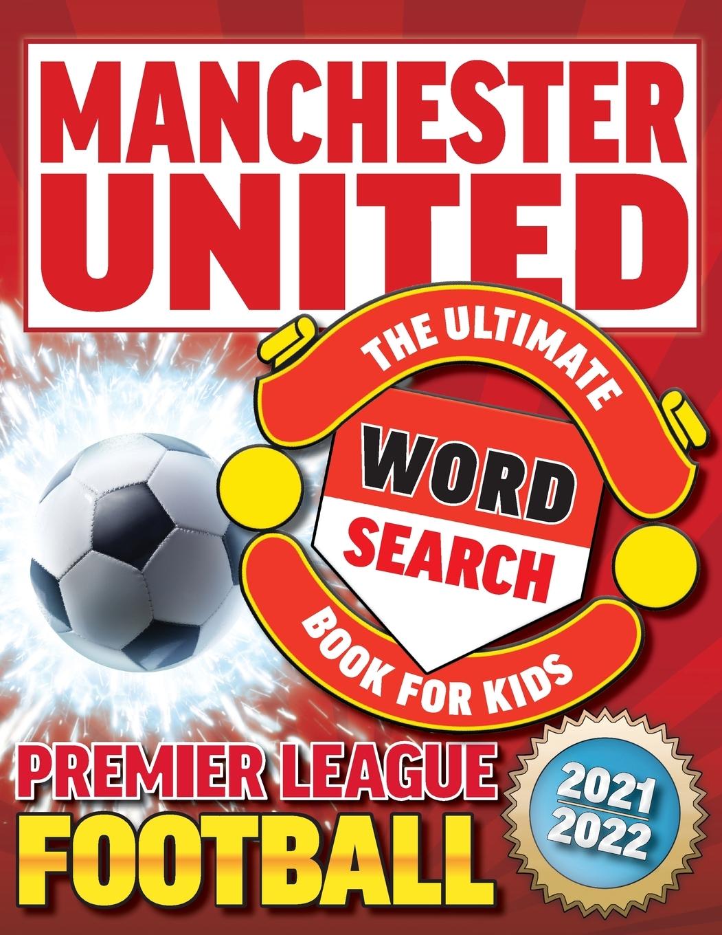 Kniha Manchester United Premier League Football Word Search Book For Kids 
