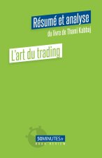 Könyv L'art du trading (Résumé et analyse de Thami Kabbaj) 