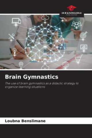 Knjiga Brain Gymnastics Loubna Benslimane