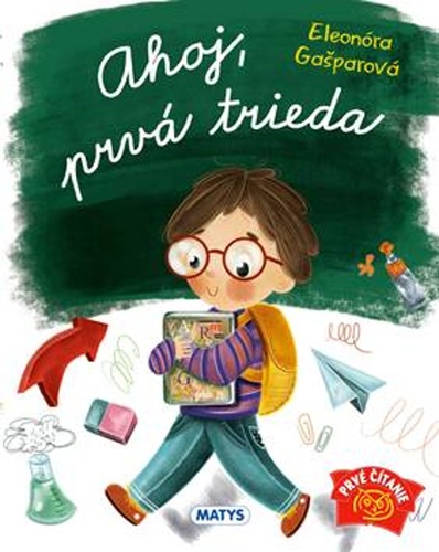Könyv Ahoj, prvá trieda Eleonóra Gašparová