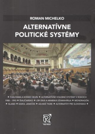 Könyv Alternatívne politické systémy Roman Michelko