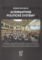 Kniha Alternatívne politické systémy Roman Michelko