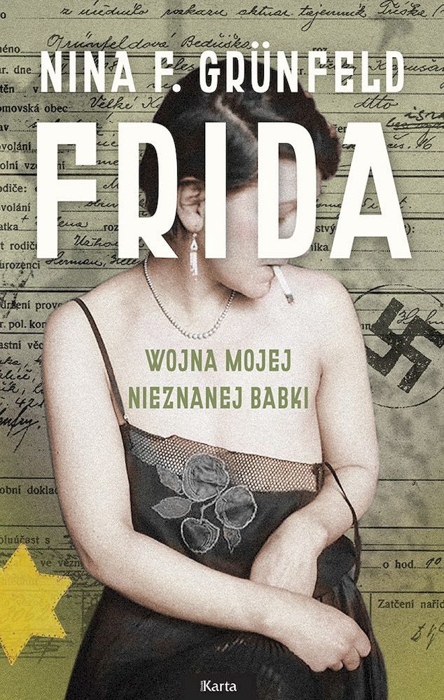 Kniha Frida. Wojna mojej nieznanej babki Nina F. Grunfeld