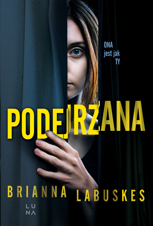 Knjiga Podejrzana Brianna Labuskes