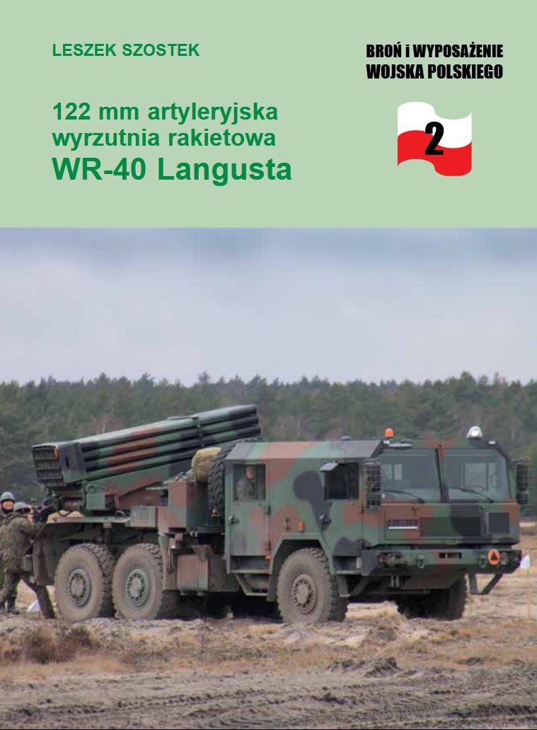 Книга 122 mm artyleryjska wyrzutnia rakietowa WR 40 Langusta Leszek Szostek