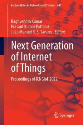 Kniha Next Generation of Internet of Things Raghvendra Kumar