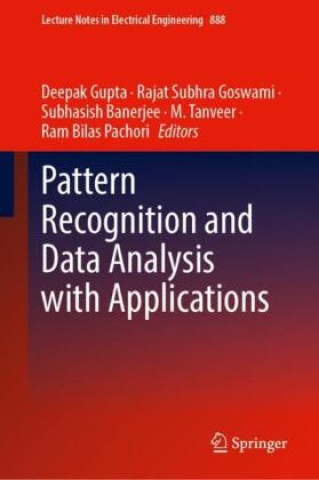Book Pattern Recognition and Data Analysis with Applications Deepak Gupta