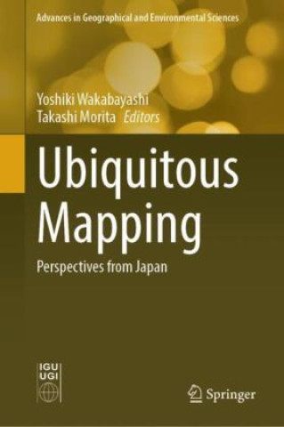 Knjiga Ubiquitous Mapping Yoshiki Wakabayashi