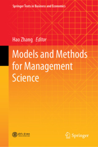 Knjiga Models and Methods for Management Science Hao Zhang