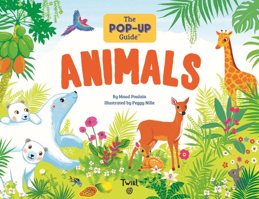 Книга Pop-Up Guide: Animals Peggy Nille