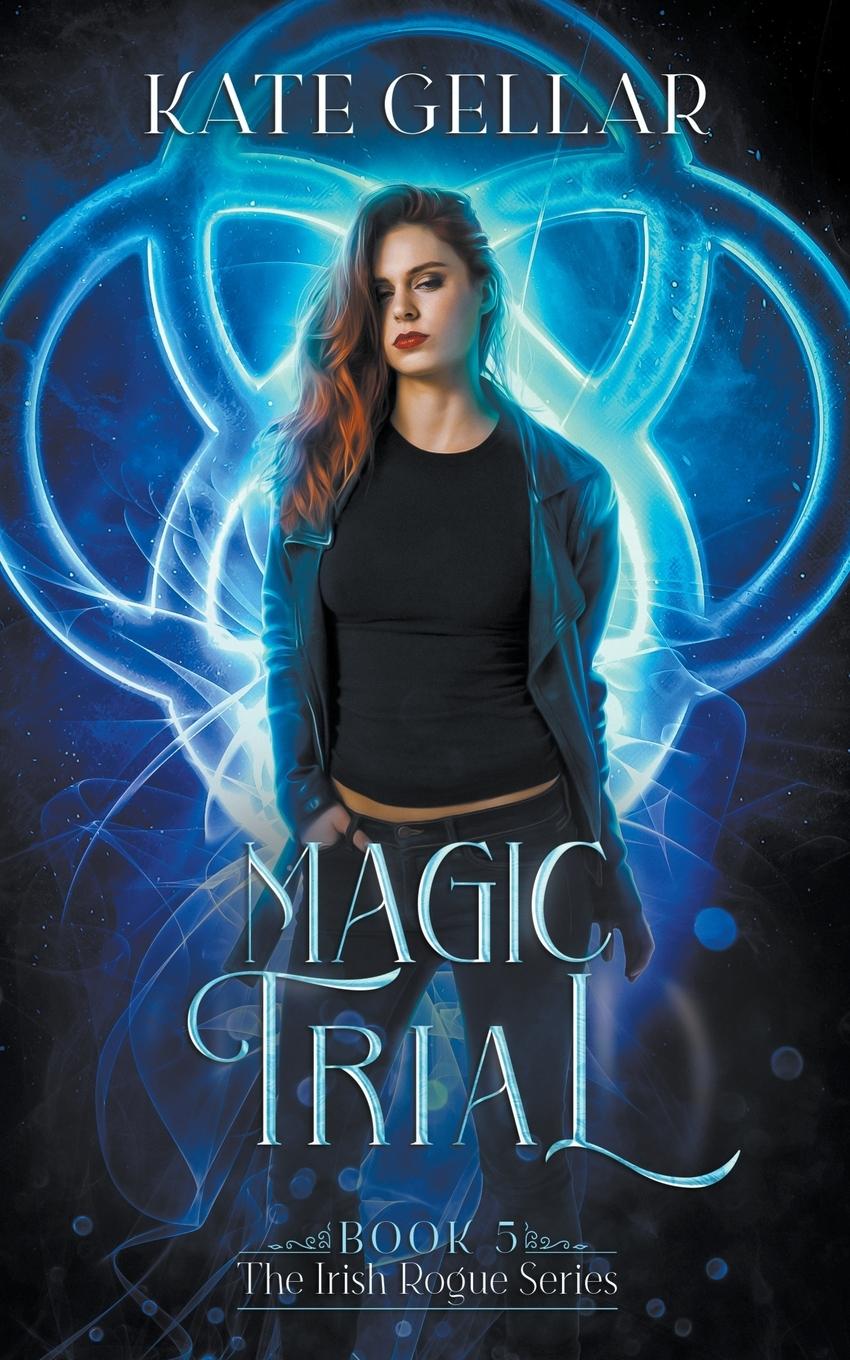 Knjiga Magic Trial Kate Gellar