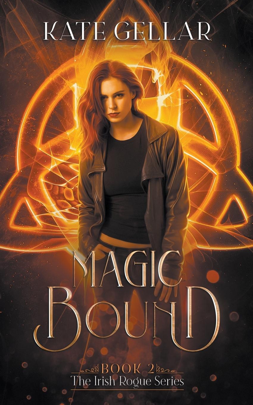 Knjiga Magic Bound Kate Gellar