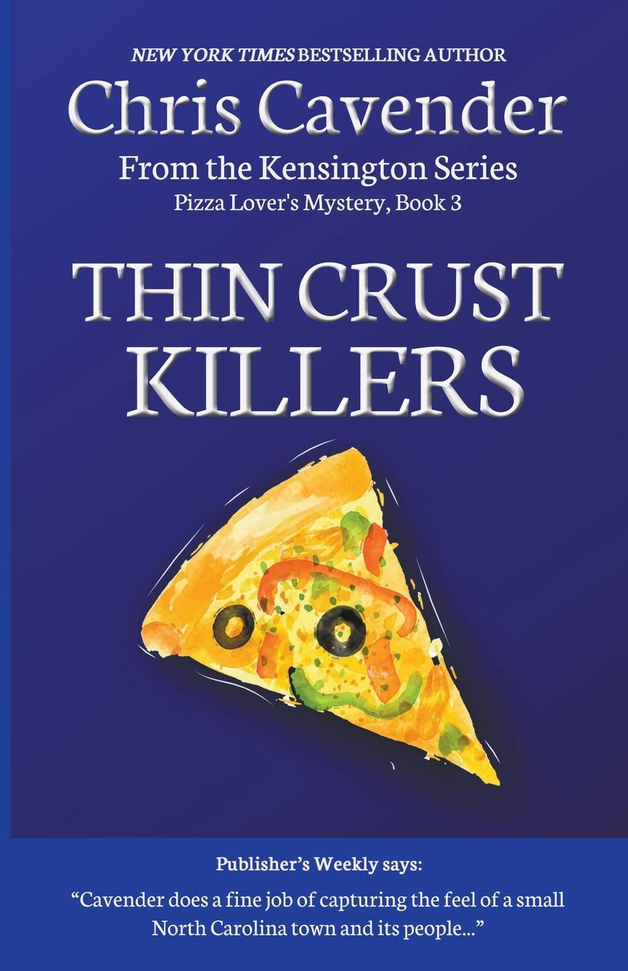 Knjiga Thin Crust Killers Chris Cavender