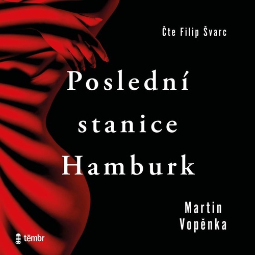 Könyv Poslední stanice Hamburk Martin Vopěnka