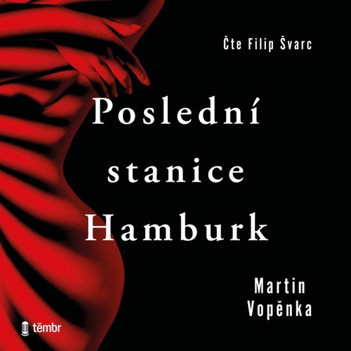 Carte Poslední stanice Hamburk Martin Vopěnka