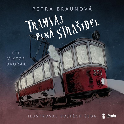 Audio Tramvaj plná strašidel - audioknihovna Petra Braunová