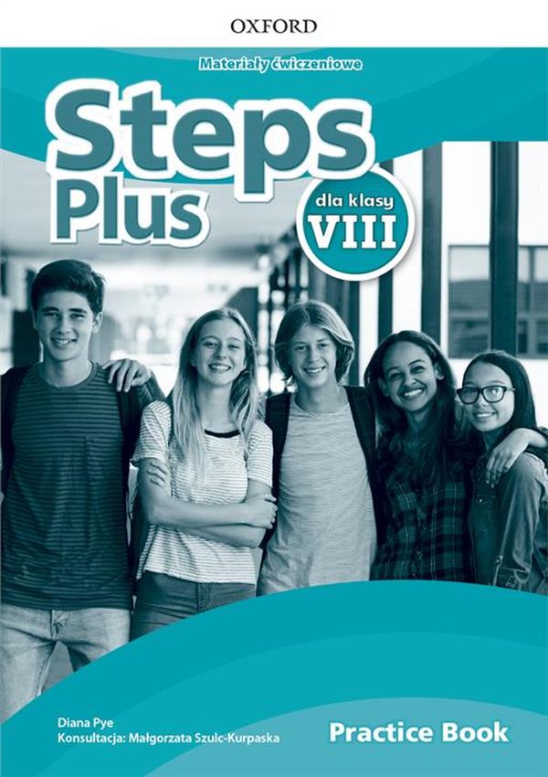 Kniha Steps Plus Szkoła podstawowa klasa 8 Materiały ćwiczeniowe + Online Practice Diana Pye