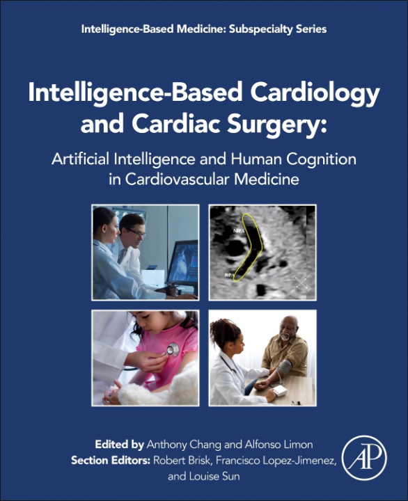 Book Intelligence-Based Cardiology Anthony C. Chang